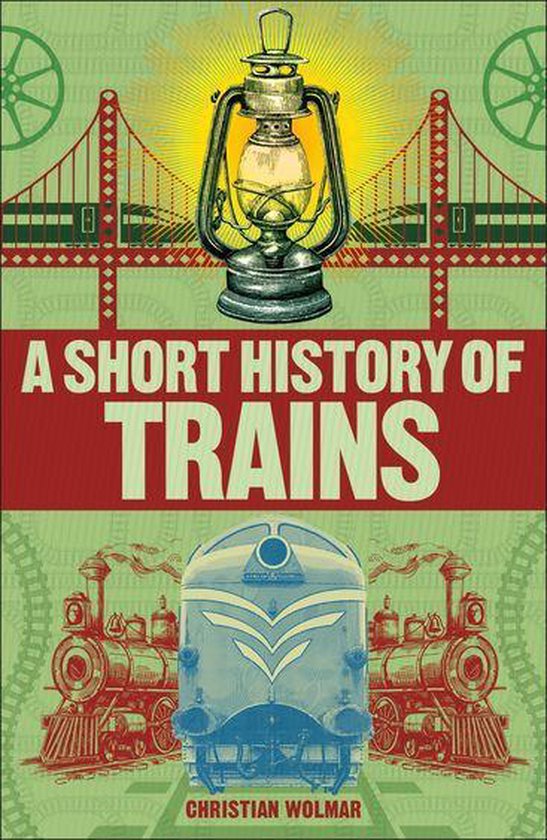 DK Short Histories - A Short History of Trains - cover
