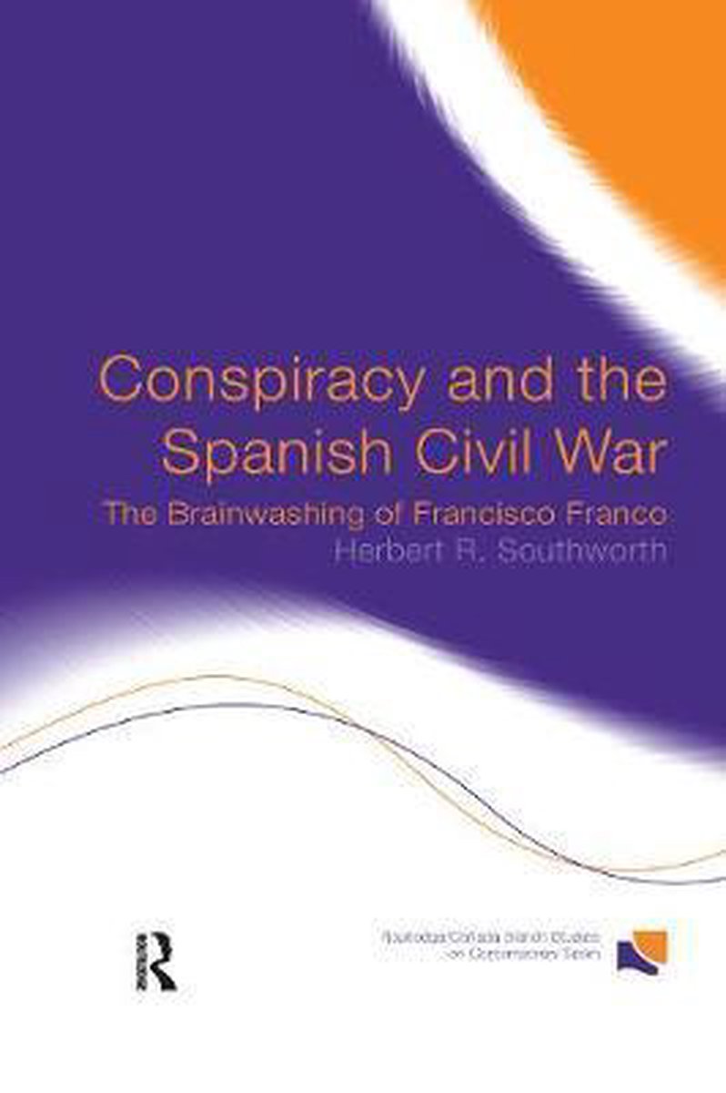 Conspiracy and the Spanish Civil War