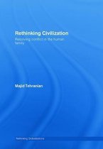 Rethinking Globalizations- Rethinking Civilization