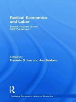 Radical Economics and Labor