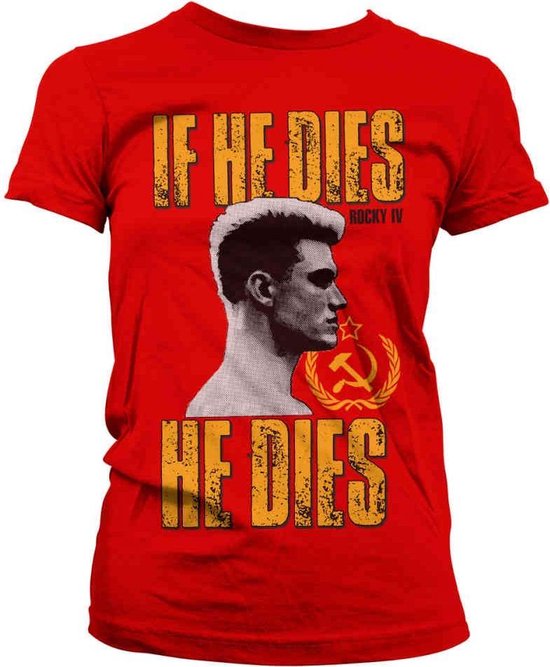 Rocky Dames Tshirt -L- If He Dies, He Dies Rood