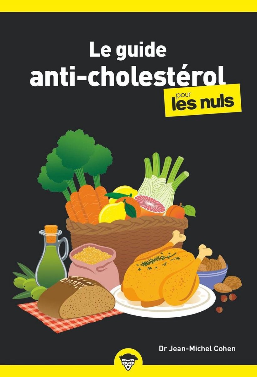 Le guide anti-cholestérol pour les nuls (ebook), Jean-Michel Cohen |  9782412061152 |... | bol.com
