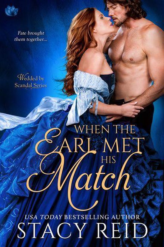 Wedded by Scandal 4 - When the Earl Met His Match - cover