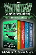 Wingman - The Wingman Adventures Volume Two