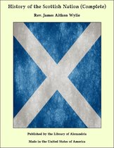 History of the Scottish Nation (Complete)