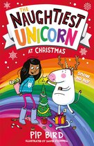The Naughtiest Unicorn series - The Naughtiest Unicorn at Christmas (The Naughtiest Unicorn series)