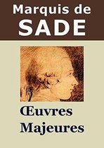 Oeuvres Majeures du Marquis de Sade