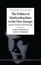 Politics Of Multiculturalism In The New Europe