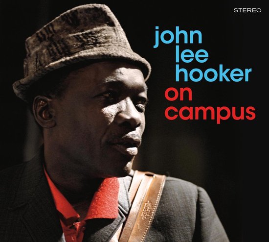 On Campus / The Great John Lee Hooker