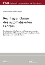 InTeR-Schriftenreihe - Rechtsgrundlagen des automatisierten Fahrens