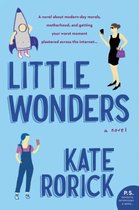 Little Wonders A Novel