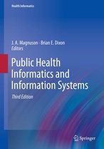 Health Informatics - Public Health Informatics and Information Systems