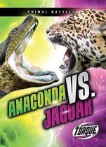 Animal Battles- Anaconda VS Jaguar