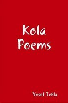 Kola Poems