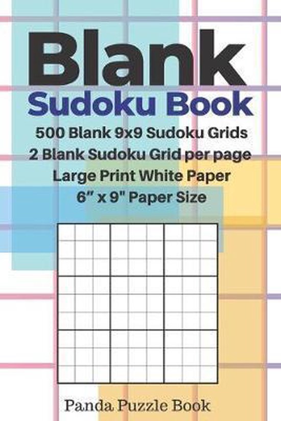 Blank Sudoku Book 500 Blank 9x9 Sudoku Grids 2 Blank Sudoku Grid