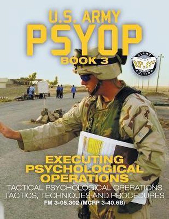 Carlile Military Library- US Army PSYOP Book 3 - Executing P ... - cover