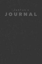 Justus's Journal: Manly Personalized Diary / Notebook / Journal/ Greetings / Appreciation Quote Gift (6 x 9 - 110 Blank Lined Pages)