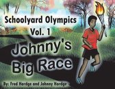 Schoolyard Olympics Vol 1 Johnny's Big Race