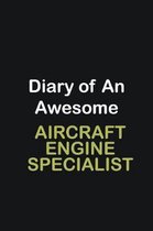 Diary of an awesome Aircraft Engine Specialist: Writing careers journals and notebook. A way towards enhancement