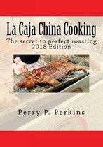 La Caja China Cooking