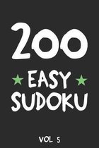 200 Easy Sudoku Vol 5: Puzzle Book, hard,9x9, 2 puzzles per page