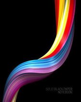 Solid Black Paper Notebook: Vivid Rainbow of Colors Full Spectrum Ribbon - Unlined - Perfect for Gel Pens and Vivid Color Glitter Ink - 8x10 110 B