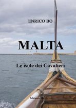 MALTA    Le isole dei Cavalieri