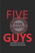 Five Guys Manager Notebook