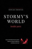 Stormy's World: Inside Porn