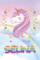 Selina: Selina Unicorn Notebook Rainbow Journal 6x9 Personalized Customized Gift For Someones Surname Or First Name is Selina