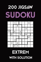 200 Jigsaw Sudoku Extrem With Solution: Puzzle Book,9x9, 2 puzzles per page