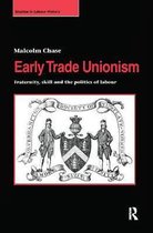 Early Trade Unionism