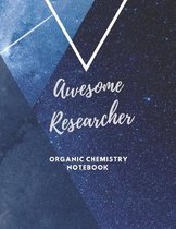 Awesome researcher: Oraganic Chemistry Notebook