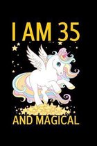 I Am 35 And Magical