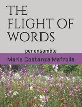 The flight of words