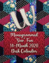 W: Monogrammed ''Sew'' Fun 14-Month 2020 Desk Calendar