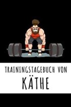 Trainingstagebuch von K�the: Personalisierter Tagesplaner f�r dein Fitness- und Krafttraining im Fitnessstudio oder Zuhause