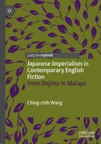 Japanese Imperialism in Contemporary English Fiction