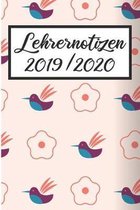 Lehrernotizen 2019 / 2020: Lehrerkalender 2019 2020 - Lehrerplaner A5, Lehrernotizen & Lehrernotizbuch für den Schulanfang