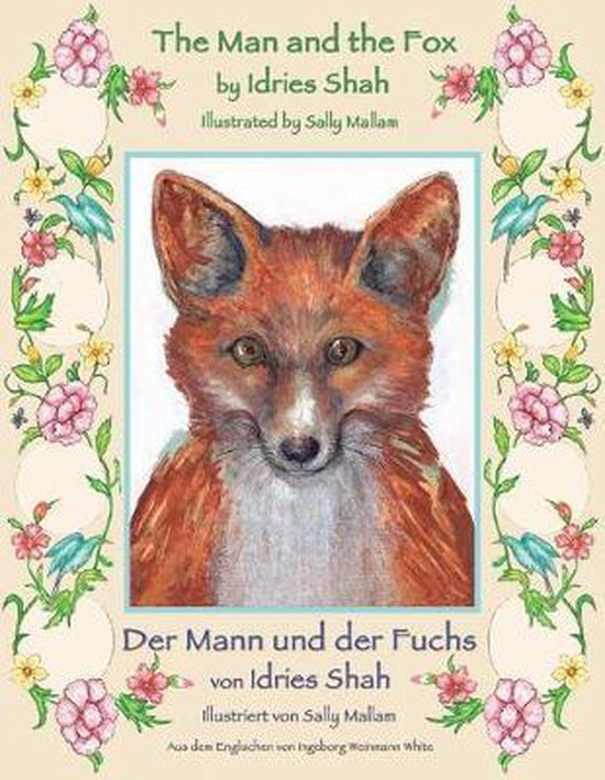 Teaching StoriesThe Man and the Fox Der Mann und der Fuchs, Idries