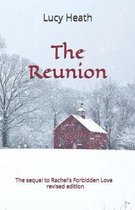 The Reunion: revised edition The Sequel to Rachel's Forbidden Love