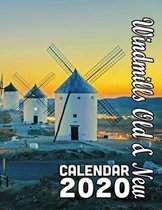 Windmills Old and New Calendar 2020