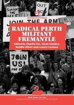 Red Swan- Radical Perth, Militant Fremantle