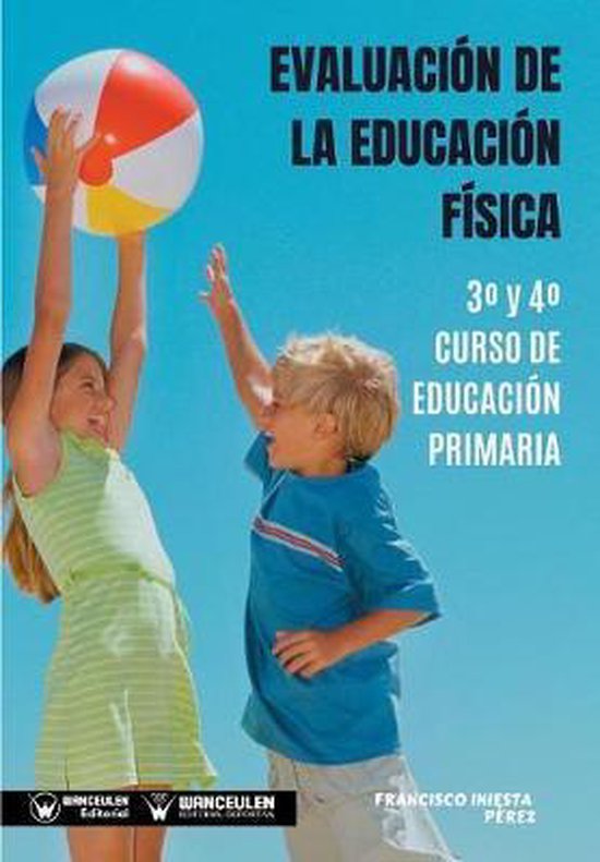 Evaluación de la Educación Física 3° y 4° Curso de Educ ... - cover