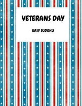 Veterans Day: 100 Easy Sudoku Puzzles In Large Print Veterans Day