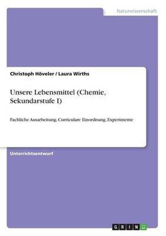 Unsere Lebensmittel (Chemie, Sekundarstufe I) - cover
