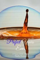 Prefect Years Ever: New 2 Years 2020 - 2021 Weekly Planners Finally Here - Give You a Week on Each Page - With 108 pages of 2 Year Long Pl