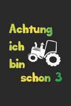 Achtung ich bin schon 3