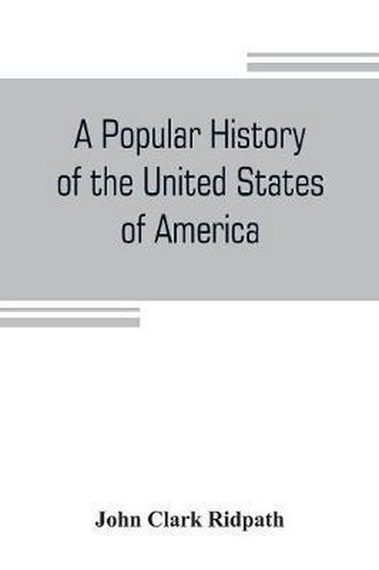 Foto: A popular history of the united states of america