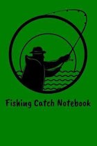 Fishing Catch Notebook